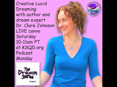 Deep Lucid Dreaming with Clare Johnson, PhD
