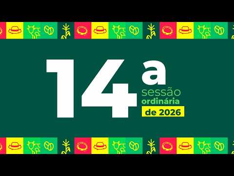 [Gravada] 14ª Sessão Ordinária da 68ª Sessão Legislativa da 17ª Legislatura