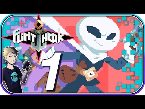Flinthook - Part 1: I'M HOOKED!