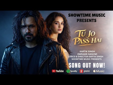 NEW SONG 2026 | Tu Jo Pass Hai | Emraan Hashmi & Disha Patni | New Hindi Song