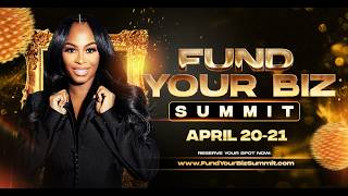 Learn Grant + Biz Funding From Coach K - Fund Your Biz Summit
