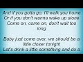 Billy Currington - Closer Tonight Lyrics