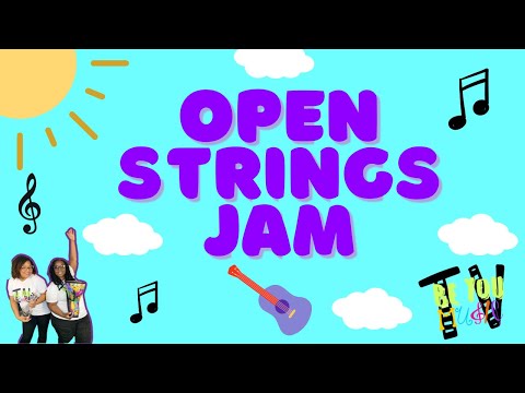 Open Strings Jam Song!