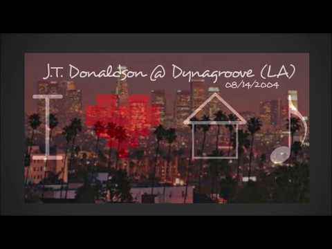 J.T. Donaldson @ Dynagroove, Los Angeles  08/2004