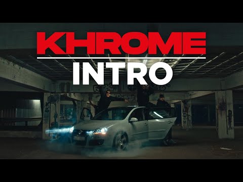 KHROME - Intro (prod. Tacka77)
