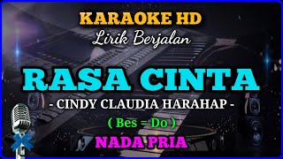 Download lagu RASA CINTA || KARAOKE NOSTALGIA || CINDY CLAUDIA || NADA PRIA || Bes = Do mp3
