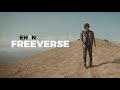 Ehan - FREEVERSE  - 2022  | OFFICIAL MUSIC VIDEO