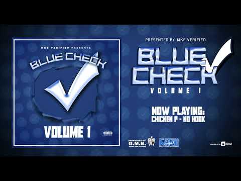 Chicken P - No Hook [MKE Verified Exclusive]