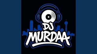 Download lagu DJMURDAA MIX (feat. Fly boi keno) mp3