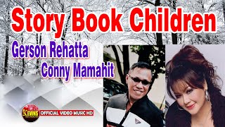 Download lagu STORY BOOK CHILDREN-GERSON REHATTA & CONNI MAMAHI -KEVINS MUSIC PRODUCTION ( VIDEO MUSIC) mp3 Download lagu STORY BOOK CHILDREN-GERSON REHATTA & CONNI MAMAHI -KEVINS MUSIC PRODUCTION ( VIDEO MUSIC) mp3
