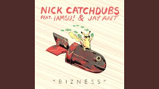 Bizness (feat.IAMSU! &amp; Jay Ant)