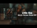「Little One | Detroit: Become Human OST」-- |Deeper/Slowed Version|
