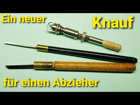 Werkstattvideo - Ein neuer Knauf für einen Abzieher