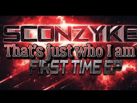 Sconzyke - Thats just who i am (prod. by Evelution Beats)