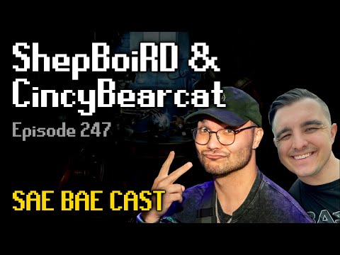 ShepBoiRD & CincyBearcat - RuneFest, Based, Lifting, Zuk Helm, Sailing | Sae Bae Cast 247