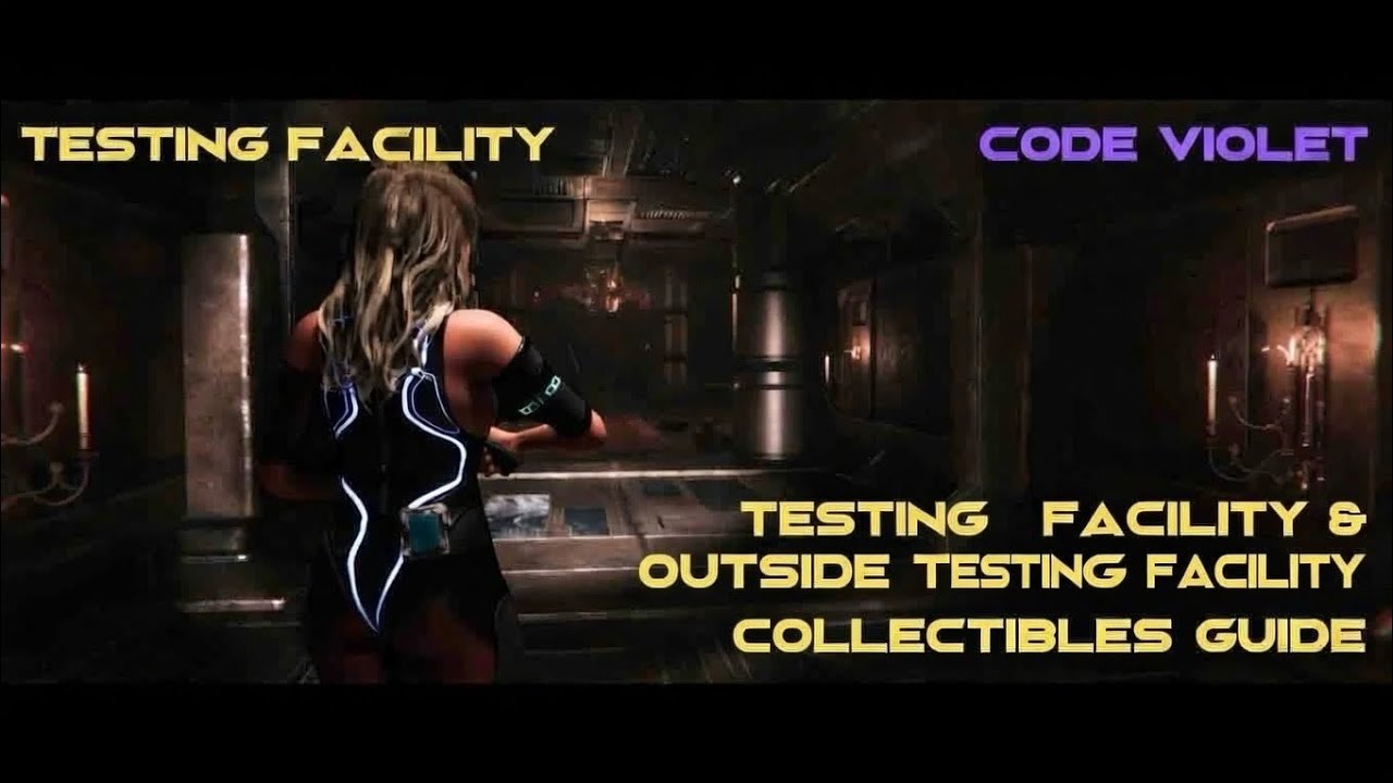 Code Violet | Testing Facility / Outside The Testing Facility Collectibles