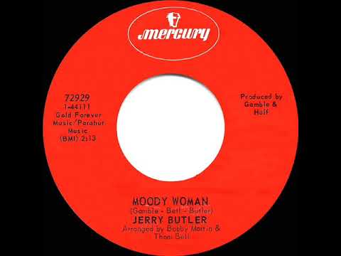 1969 HITS ARCHIVE: Moody Woman - Jerry Butler (mono 45)