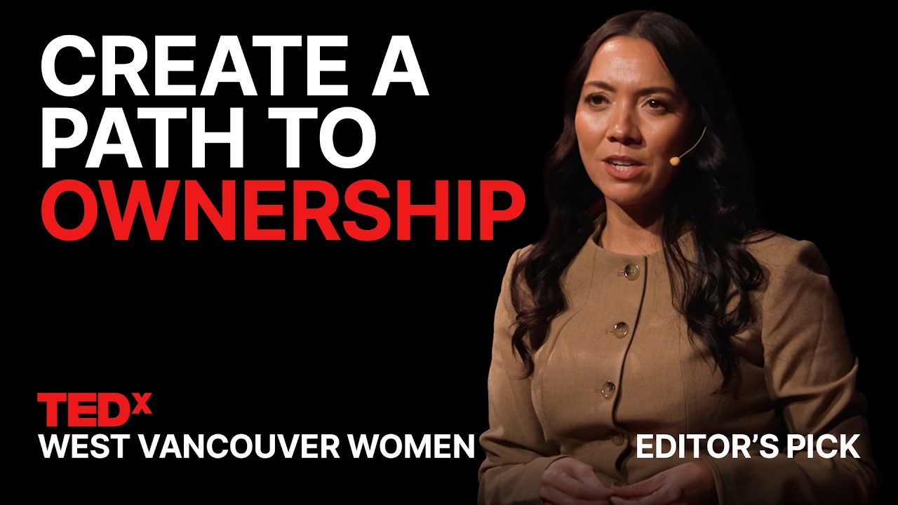 Three tips for becoming a homeowner | Morgan Browne | TEDxWest Vancouver Women