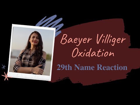 100 Name Reactions (029) - Baeyer Villiger Oxidation | Name Reaction | Ketone Oxidation