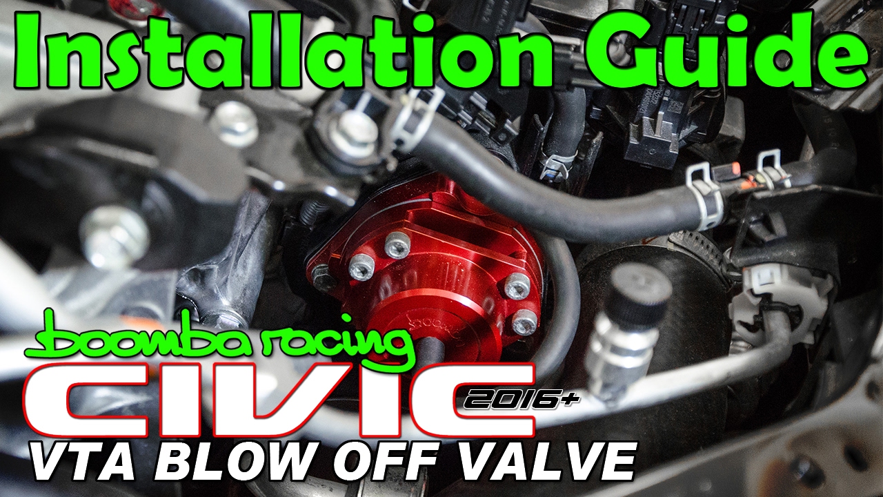 How to Install | Boomba Blow Off Valve for '16+ Honda Civic