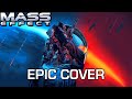 Suicide Mission Mass Effect 2 OST EPIC COVER