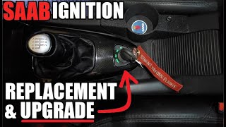 Detailed SAAB (ISM) Ignition Switch Module Replacement & Upgrade