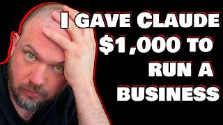 I Gave Claude $1,000 to Start a Business (No Humans Needed?)