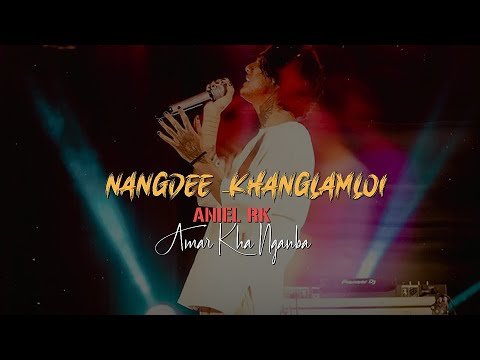 Manipur WhatsApp Statu Song | Nangdee Khanglamloi | ANIEL RK ✓