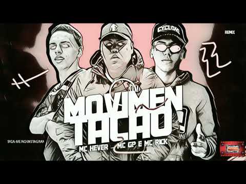 ⚪MC HEVER REMIX MC GP E MC RICK - MOVIMENTAÇÃO #bregafunk