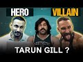 Tarun Gill Right or wrong ?