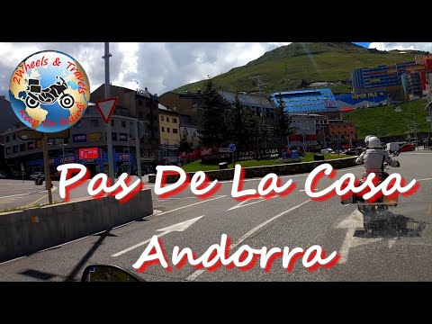 Pas de la Casa - Andorra