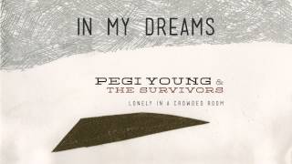 Pegi Young - In My Dreams [Audio Stream]