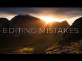 Editing Mistakes for Landscape Photographers