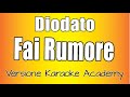 Diodato - Fai rumore (Versione Karaoke Academy Italia) Sanremo 2020