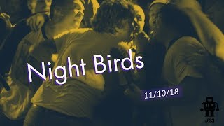 Night Birds - 11/10/18 (Asbury Park Record Release Show Night 2)