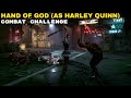 Batman Arkham Knight Hand Of God As Harley Quinn Combat Challenge