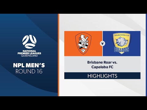 NPL Men's R16 - Brisbane Roar vs. Capalaba FC Highlights