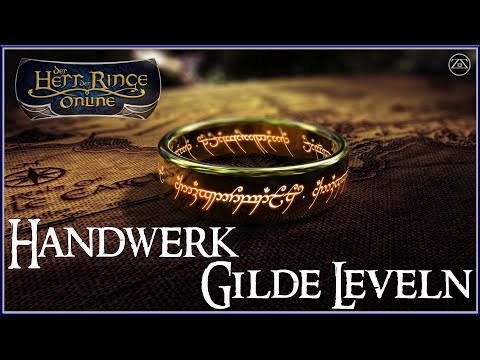Lotro / Hdro - Herr der Ringe online - Guide 2022 ★  Handwerk - Gildenruf Leveln