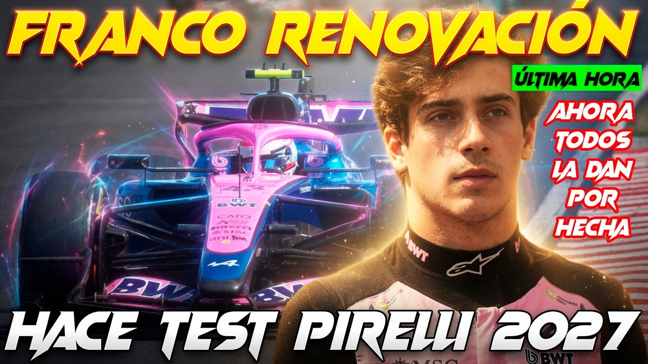 DAN POR HECHA LA RENOVACIÓN DE COLAPINTO CON ALPINE F1 TRAS CAER LA PATRAÑA DE ALONSO AL EQUIPO GALO