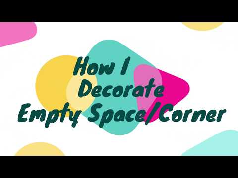 How to Decor Corner / Empty Space #howtodecorcorner Video