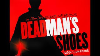 Download lagu DEAD MAN'S SHOES. (2004) FULL HD MOVIE mp3