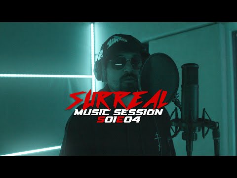 🔥 Surreal | #MusicSession S01E04 by FYD & DoubleM (prod. by 8HUNNA & Ekko)