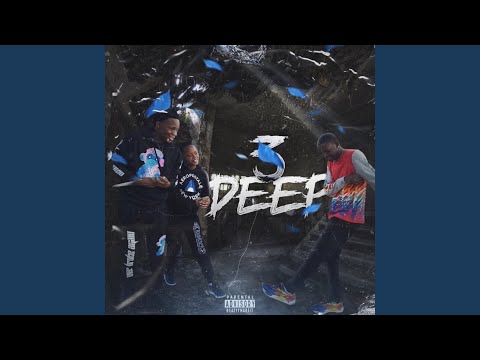 3 Deep