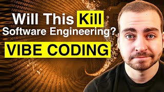 Did Vibe Coding Kill Software Engineering...