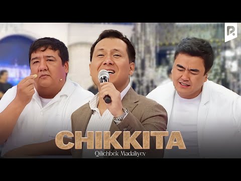 Qilichbek Madaliyev - Chikkita (Official Video)