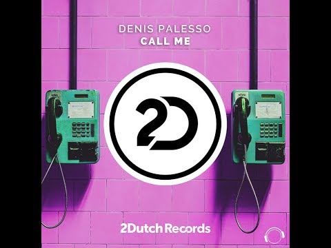 Denis Palesso - Call Me