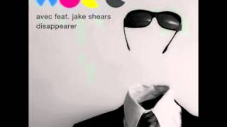 Avec ft Jake Shears - Disappearer