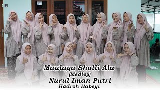 Download lagu Maulaya Sholli Ala Habibikal Musthofa • Nurul Iman Putri • Voc.Zadda • Hadroh Habsyi mp3 Download lagu Maulaya Sholli Ala Habibikal Musthofa • Nurul Iman Putri • Voc.Zadda • Hadroh Habsyi mp3