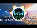Best Of Goblin Mashup Mix Goblin Mixes Gaming Trap Music 2016 1 HOUR