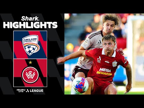 Adelaide United v Western Sydney | SHARK HIGHLIGHTS | Isuzu UTE A-League 2025-26 | Round 10